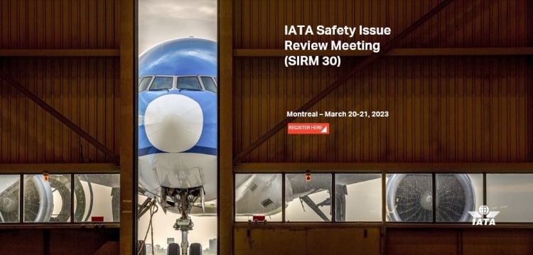 La 30&ordf; IATA Safety Issue Review Meeting ser&aacute; en marzo en Montreal